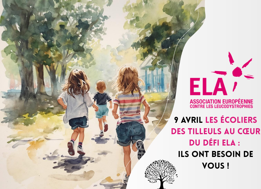 Défi ELA – Les écoliers des Tilleuls en Action !