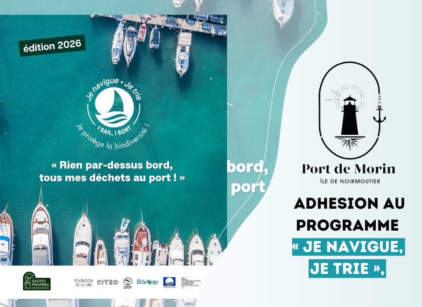 ⛵️Adhésion du Port de Morin au programme « Je navigue, je trie  » :